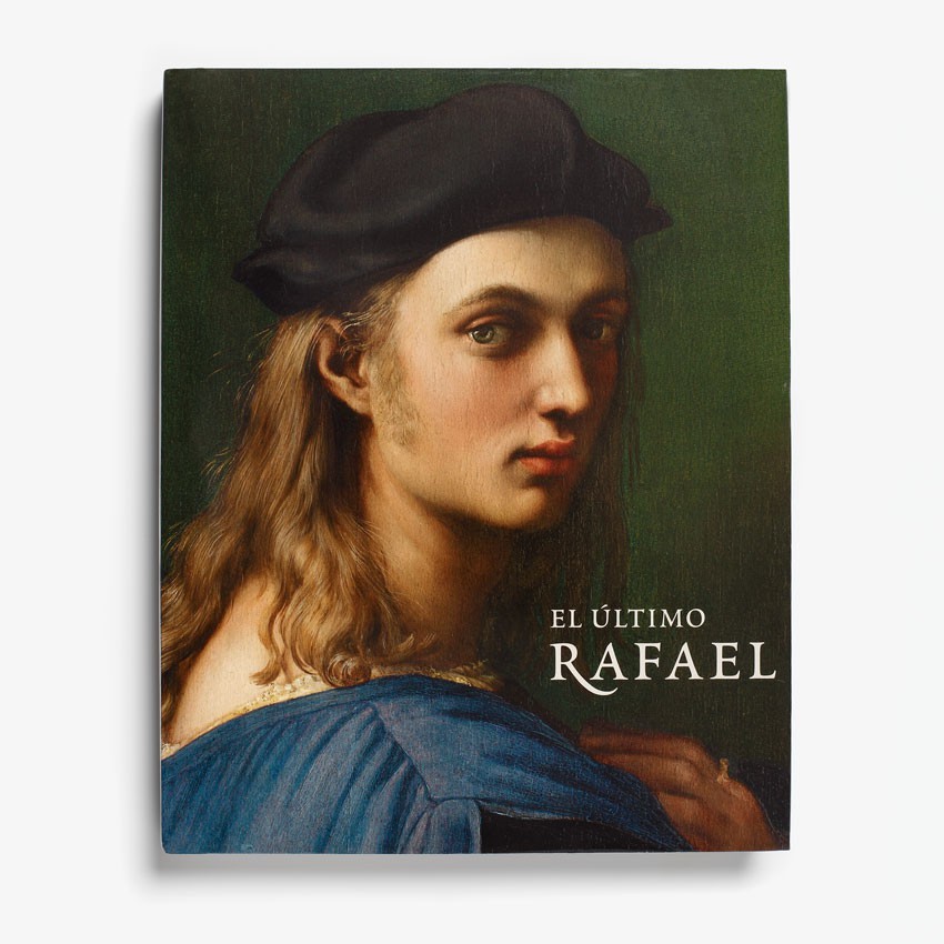 Catálogo de la exposición "El último Rafael"